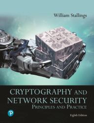 Cryptography and Network Security : Principles and Practice -- Pearson eText