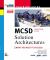 MCSD Training Guide : Solution Architectures