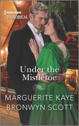 Under the Mistletoe : A Christmas Historical Romance Novel