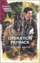 Operation Payback : A Thrilling K-9 Suspense Novel