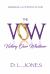 The VOW : Marriage: a Covenant of God