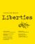 Liberties Journal of Culture and Politics : Volume I, Issue 1