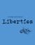 Liberties Journal of Culture and Politics : Volume II, Issue #2
