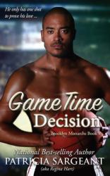Game Time Decision : Brooklyn Monarchs Book V