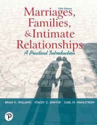Marriages, Families, and Intimate Relationships