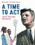 A Time to Act : John F. Kennedy's Big Speech