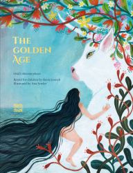 The Golden Age : Ovid's Metamorphoses