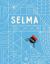 Selma-The Story of a Stellar Spider Selma-The Story of a Stellar Spider