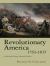 Revolutionary America, 1763-1815