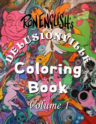 Delusionville Coloring Book : Volume 1