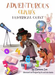 Adventurous Olivia's Numerical Quest