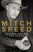 Mitch Speed : The Man Behind the Badge Mitch Speed : The Man Behind the Badge