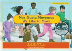 We Like to Move - Spanish / English Edition : Exercise Is Fun