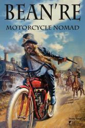 Bean'Re : Motorcycle Nomad