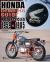 Honda Enthusiasts Guide Motorcycles, 1959-1985