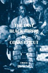 The Last Black Hippie in Connecticut