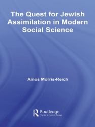 Quest for Jewish Assimilation in Modern Social Science