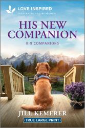 His New Companion : An Uplifting Inspirational Romance