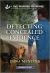 Detecting Concealed Evidence