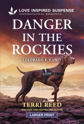 Danger in the Rockies