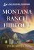 Montana Ranch Hideout