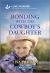 Bonding with the Cowboy's Daughter : An Uplifting Inspirational Romance