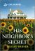 His Neighbor's Secret : An Uplifting Inspirational Romance His Neighbor's Secret : An Uplifting Inspirational Romance
