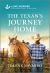 The Texan's Journey Home : An Uplifting Inspirational Romance
