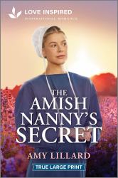 The Amish Nanny's Secret : An Uplifting Inspirational Romance