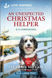 An Unexpected Christmas Helper : An Uplifting Inspirational Romance