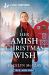 Her Amish Christmas Wish : An Uplifting Inspirational Romance