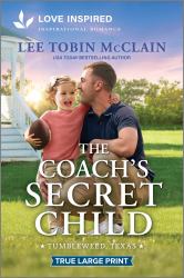 The Coach's Secret Child : An Uplifting Inspirational Romance