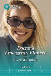 Doctor's Emergency Fiancée