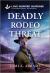 Deadly Rodeo Threat Deadly Rodeo Threat