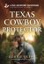 Texas Cowboy Protector Texas Cowboy Protector