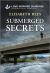 Submerged Secrets