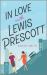 In Love with Lewis Prescott