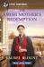 The Amish Mother's Redemption : An Amish Second Chance Matchmaker Romance?