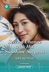 Second Chance with His Sunshine Surgeon