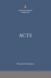Acts: the Christian Standard Commentary