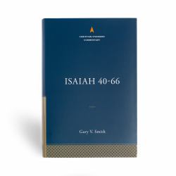 Isaiah 40-66: the Christian Standard Commentary