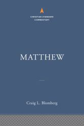 Matthew: the Christian Standard Commentary