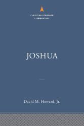 Joshua: the Christian Standard Commentary