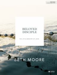 Beloved Disciple - Bible Study Book (New Look) : The Life and Ministry of John