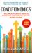 Conditionomics : A Millennials Guide to Financial Confidence and Living the Life You Desire, Sooner