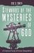 Stewards of the Mysteries of God : A Scriptural Study of Divine Stewardship