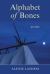 Alphabet of Bones : Poems Alphabet of Bones : Poems