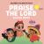 Praise the Lord - Sound Book : My Child's First Book of Praise