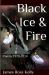 Black Ice and Fire