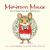 Macaroon Mouse the Christmas Eve Adventure